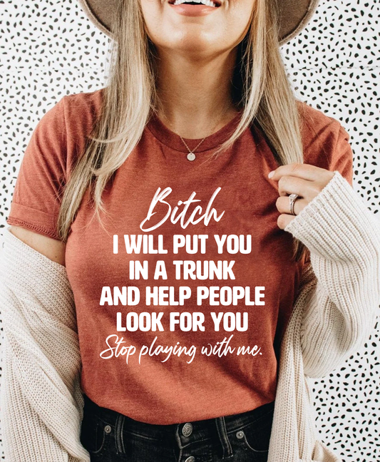 Stop Playing With Me Tee